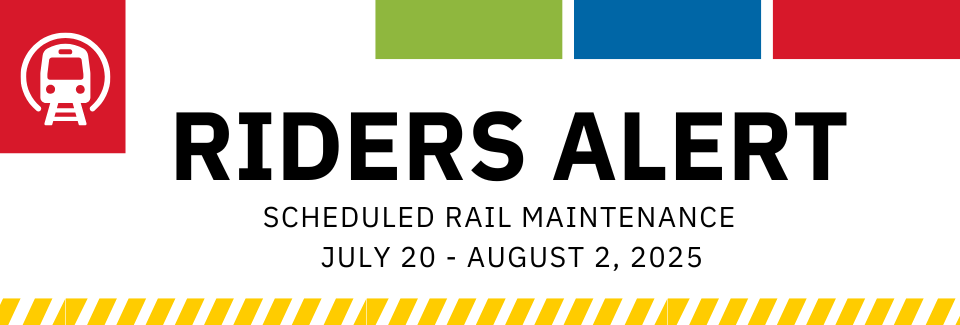 Red, Blue, Green, Waterfront Line shutdown - July 20 - August 20, 2025