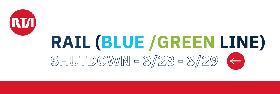 White and red background - text says Rail (Blue / Green Line Shutdown - 3/28 - 3/29