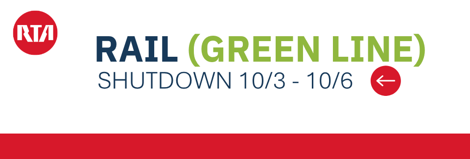 Green Line Rail shutdown 10-3-26 thru 10-6-26